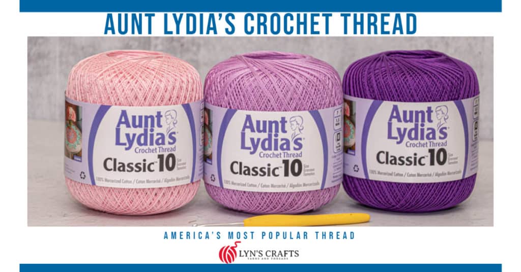 We review America's most popular crochet thread, Aunt Lydia's Crochet  Threads